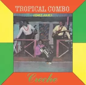Image of Creche by Tropical Combo CD Album
