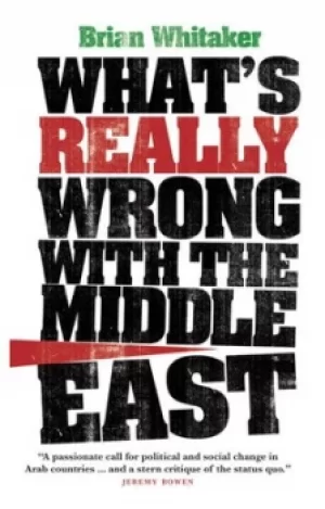 Image of Whats really wrong with the Middle East by Brian Whitaker