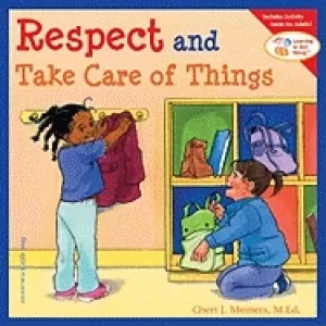 Image of respect and take care of things