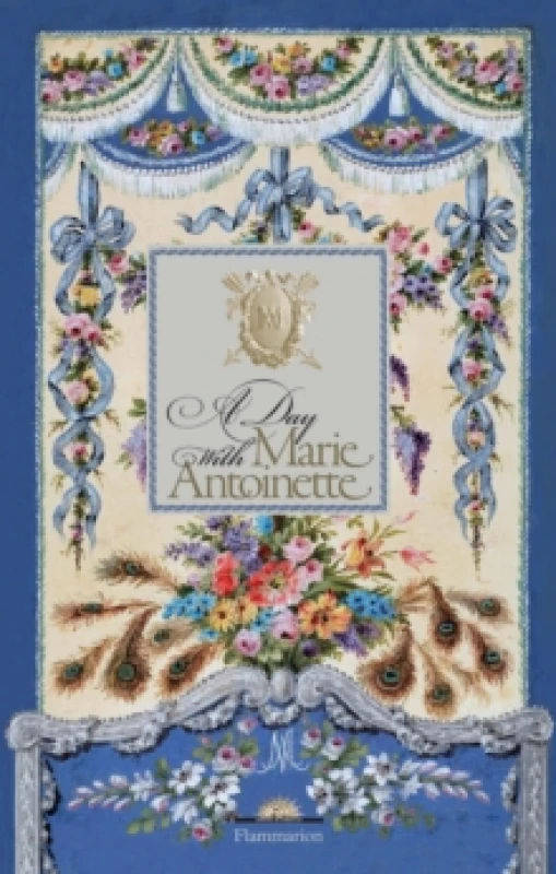Image of A Day with Marie Antoinette Hardback
