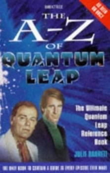 Image of The A-Z of Quantum Leap by Julie Barrett Paperback