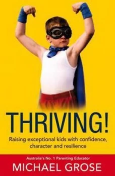 Image of Thriving by Michael Grose Paperback