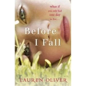 Image of Before I Fall : The official film tie-in that will take your breath away