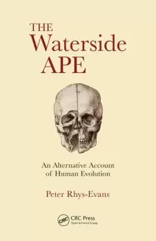 Image of The Waterside ApeAn Alternative Account of Human Evolution