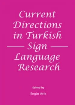 Image of Current Directions in Turkish Sign Language Research by Engin Arik Hardback