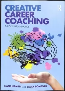 Image of Creative Career Coaching : Theory into Practice