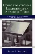 Image of congregational leadership in anxious times being calm and courageous no mat