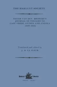 Image of Pieter van den Broecke's Journal of Voyages to Cape Verde, Guinea and Angola (1605-1612)