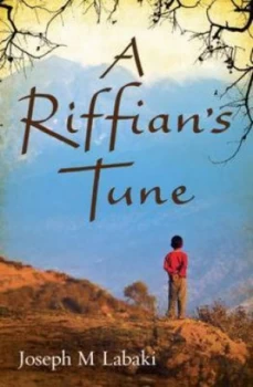 Image of A Riffians Tune by Joseph M. Labaki Book