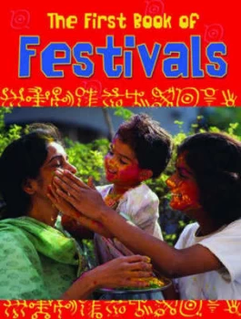 Image of The First Book of Festivals by Anita Ganeri Hardback
