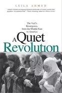 Image of quiet revolution the veils resurgence from the middle east to america