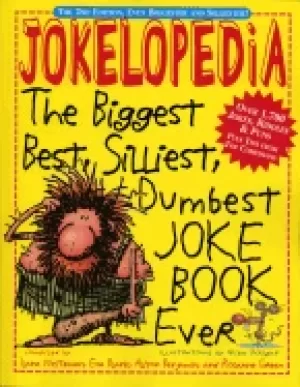 Image of biggest best silliest dumbest joke book ever th
