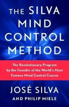 Image of the Silva Mind Control Method by Jose Silva