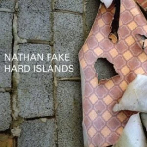 image of Nathan Fake - Hard Islands CD