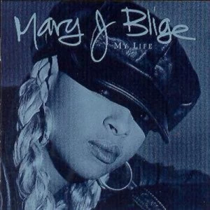 Image of My Life by Mary J. Blige CD Album