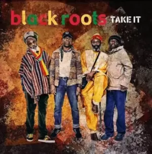 Image of Take It by Black Roots CD Album