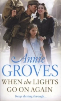 Image of When the Lights Go on Again by Annie Groves Paperback