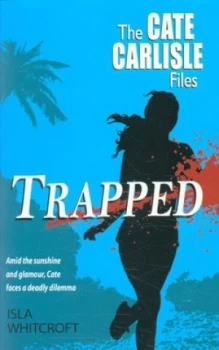 Image of Trapped by Isla Whitcroft Book