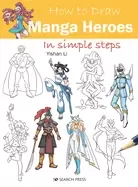 Image of how to draw manga heroes in simple steps