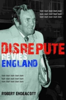 Image of Disrepute by Robert Endeacott Book