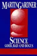 Image of science good bad and bogus