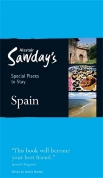Image of Spain by Alastair Sawday Paperback