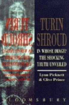 Image of Turin Shroud by Lynn Picknett and Clive Prince Book