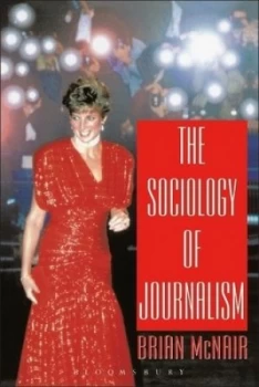 Image of The Sociology of Journalism by Brian Mcnair Book
