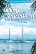Image of sailing into retirement 7 ways to retire on a boat at 50 with 10 steps that