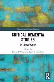 Image of Critical Dementia Studies An Introduction