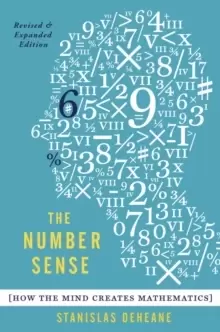 Image of The Number Sense : How the Mind Creates Mathematics, Revised and Updated Edition