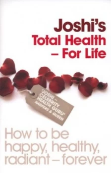 Image of Joshis Total Health - for Life by Nish Joshi Paperback