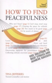Image of How to Find Peacefulness by Tina Jefferies Paperback