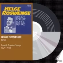 Image of Helge Rosvænge: Danish Popular Songs 1929-1932