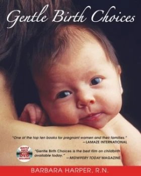 Image of Gentle Birth Choices by Barbara Harper Book