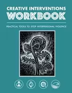 Image of creative interventions workbook effective tools to stop interpersonal viole
