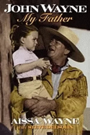 Image of john wayne my father