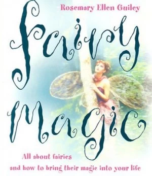 Image of Fairy Magic by Rosemary Ellen Guiley Paperback
