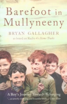 Image of Barefoot in Mullyneeny by Bryan Gallagher Paperback