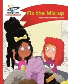 Image of Reading Planet - Fix the Mix-up - Red A: Comet Street Kids