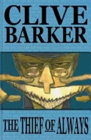 Image of clive barkers the thief of always