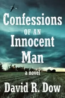 Image of Confessions Of An Innocent Man : A Novel