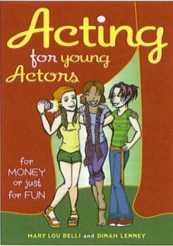 Image of Acting for Young Actors by Mary Lou Belli Paperback