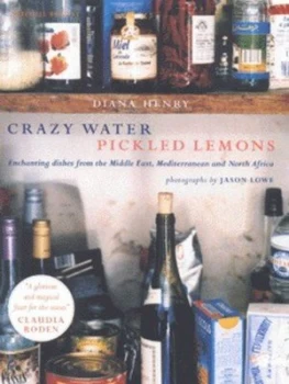Image of Crazy Water Pickled Lemons by Diana Henry Hardback