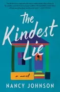 Image of kindest lie a novel