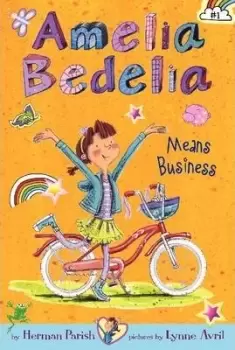 Image of Amelia Bedelia Chapter Book #1: Amelia Bedelia Means by Herman Parish