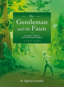 Image of The Gentleman and the Faun by R. Ogilvie Crombie Paperback