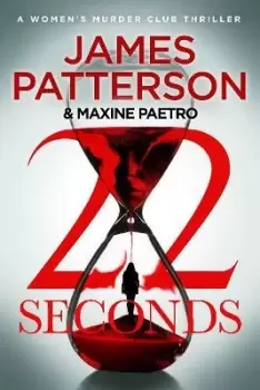 Image of 22 Seconds by James Patterson
