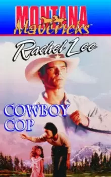 Image of Cowboy Cop by Rachel Lee