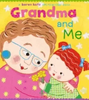 Image of grandma and me a lift the flap book